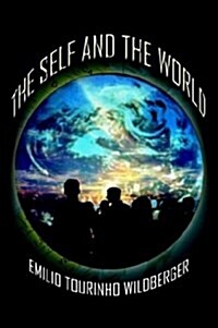 The Self and the World (Paperback)