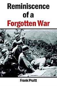 Reminiscence Of A Forgotten War (Paperback)