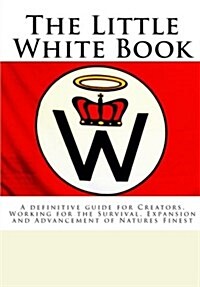 The Little White Book (Paperback)