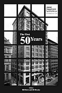 The First 50 Years (Paperback)