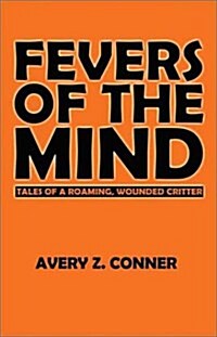 Fevers of the Mind (Paperback)