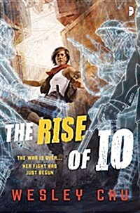 The Rise of Io (Paperback)