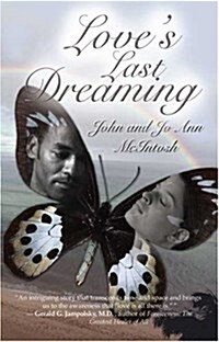 Loves Last Dreaming (Paperback)