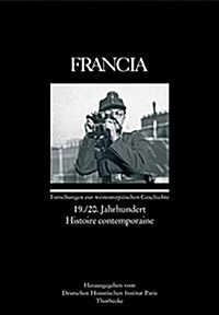 Francia: 19./20. Jahrhundert - Histoire Contemporaire (Hardcover)