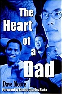 The Heart of a Dad (Paperback)