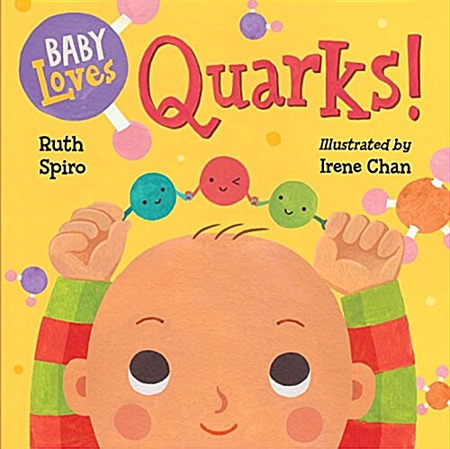 Baby Loves Quarks! (Board Books)