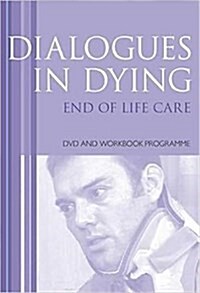 Dialogues in Dying (Hardcover)