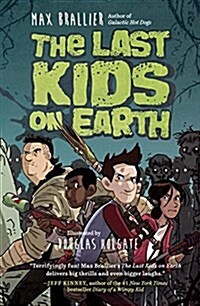 The Last Kids on Earth (Paperback, DGS)