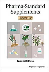 Pharma-Standard Supplements: Clinical Use (Hardcover)
