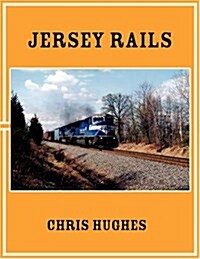 Jersey Rails (Paperback)