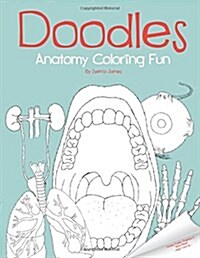 Doodles Anatomy Coloring Fun (Paperback, CLR, CSM)