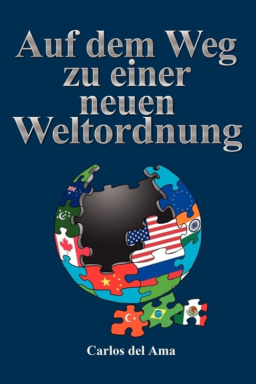 Auf Dem Weg Zu Einer Neuen Weltordnung (Paperback)