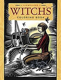 Llewellyns Witchs Coloring Book (Paperback, CLR, CSM)