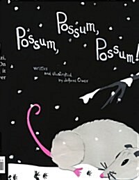 Possum, Possum, Possum! (Paperback)