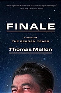 Finale: A Novel of the Reagan Years (Paperback)