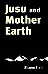 Jusu and Mother Earth (Paperback)