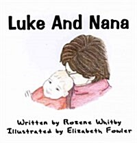 Luke and Nana (Hardcover)