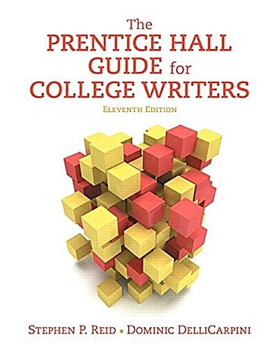 The Prentice Hall Guide for College Writers (Paperback, 11)