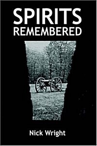 Spirits Remembered (Hardcover)