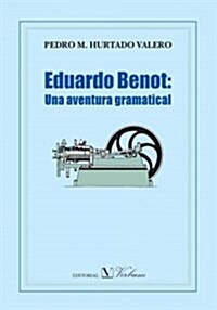 Eduardo Benot (Paperback)