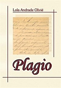 Plagio/Plagiarism (Paperback)