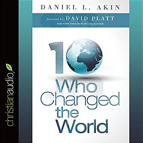 Ten Who Changed the World (Audio CD, Unabridged)