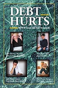 Debt Hurts (Paperback)