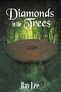 Diamonds in the Trees (Hardcover)