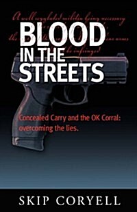 Blood in the Streets (Paperback)