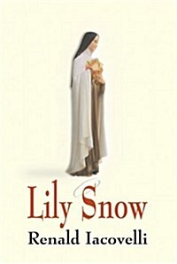 Lily Snow (Paperback)