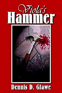 Violas Hammer (Paperback)