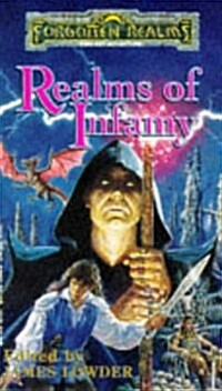 REALMS OF INFAMY (Forgotten Realms Anthology) (Mass Market Paperback, 0)