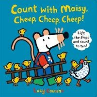 Count with Maisy, Cheep, Cheep, Cheep! (Paperback)