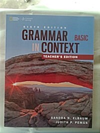 GRAMMAR IN CONTEXT BASIC TEACHERS EDITION (Paperback)