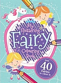 My Fairy Colouring Book (Paperback)