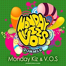 [중고] 먼데이 키즈 (Monday Kiz) & V.O.S - Summer [SIngle]