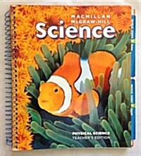 McGraw-Hill Science Grade 4 : Physical Teachers Guide