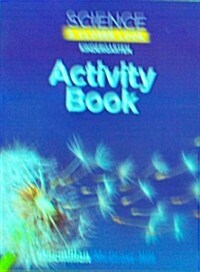 Science, a Closer Look, Grade K, Activity Book (Spiral)