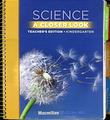 McGraw-Hill Science A Closer Look Grade K : Teachers Guide