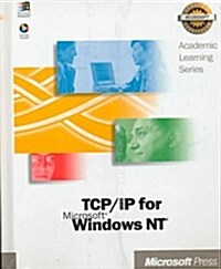 TCP/IP for Microsoft Windows NT (Academic Learning) (Paperback, Pck)