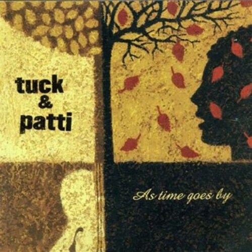 Tuck & Patti - As Time Goes By