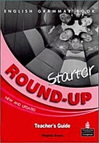 Round-Up English Grammar Practice Starter: Teachers Guide (New and Updated Edition, Paperback)
