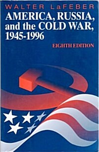 America, Russia, and The Cold War, 1945 - 1996 (Paperback, 8th)