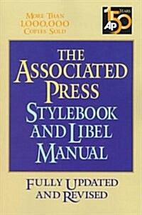 The Associated Press Stylebook and Libel Manual (Paperback, Rev&Updtd)