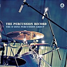 [수입] The O-Zone Percussion Group - The Percussion Record [180g LP]