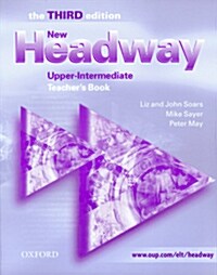[중고] New Headway: Upper-Intermediate Third Edition: Teachers Book : Six-level general English course (Paperback, 3 Revised edition)