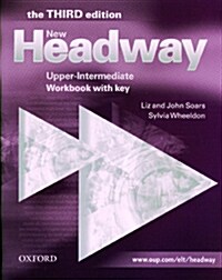 New Headway: Upper-Intermediate Third Edition: Workbook (With Key) (Paperback, 3 Revised edition)