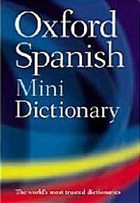 [중고] Diccionario oxford mini / Oxford Spanish Mini Dictionary (Paperback, Reissue, Bilingual)