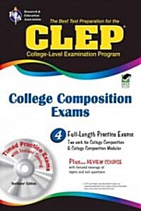 The Best Test Preparation for the CLEP College Composition Exams (Paperback, CD-ROM)