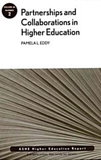 Partnerships and Collaboration in Higher Education : AEHE (Paperback)